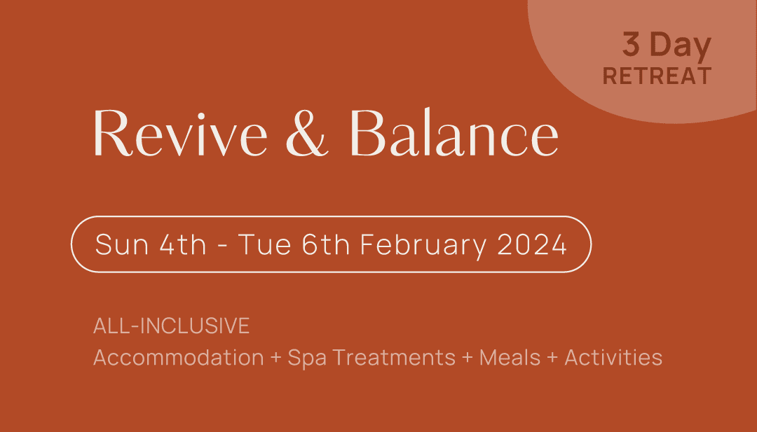 Revive and Balance Retreat — 3 Days All-Inclusive — February 2024